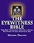 The Eyewitness Bible, The New Testament, Volume 3