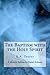 The Baptism with the Holy Spirit: A modern edition by Daniel Robison