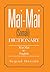 Mai-Mai (Somali) Dictionary: Mai-Mai to English