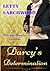 Darcy's Determination - A Pride and Prejudice Variation: Large Print Edition