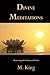 Divine Meditations: Masteri...