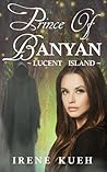 Prince of Banyan - Lucent Island