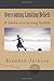 Overcoming Limiting Beliefs: A Guide to Limiting Beliefs