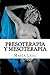 Presoterapia y Mesoterapia: Guía completa sobre los tratamientos de Presoterapia y Mesoterapia (Mundo estética) (Spanish Edition)