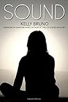 Sound by Kelly Bruno