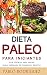 Dieta paleo: Saiba os benef...