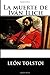 La muerte de Iván Ilich by Leo Tolstoy