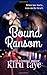 Bound To Ransom (Bound Series)