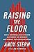 Raising the Floor: How a Un...