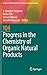 Progress in the Chemistry o...