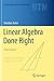 Linear Algebra Done Right (Undergraduate Texts in Mathematics)