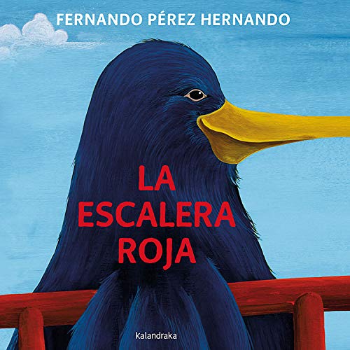 La escalera roja (Edic. anterior) (Spanish Edition)