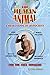 The Human Animal: A Revelat...