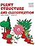Plant Structure and Classification (Building Blocks of Life Science 2/Hardcover)