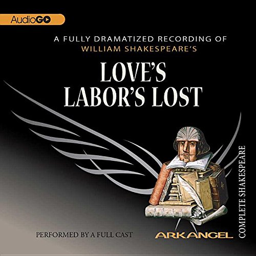 Love's Labor's Lost Lib/E
