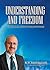 Understanding and Freedom: ...
