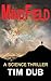Mindfield: a science thriller
