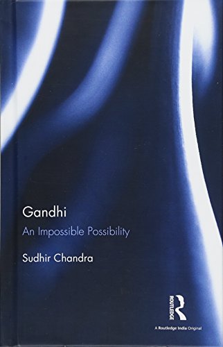 Gandhi: An Impossible Possibility (Hardcover)
