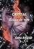 CRISTAL " Éclats de vers by Saliha Ragad