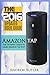 Amazon Tap: The Ultimate Guide to Learn Amazon Tap Fast (Amazon Tap, user manual, smart devices, web services, digital media, amazon digital services) (Amazon Echo, users guides, internet)