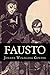 Fausto (Spanish Edition)