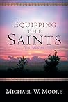 Equipping the Saints - Volume One