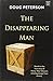 The Disappearing Man