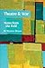 Theatre and War: Notes from the Field