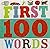 First 100 Words