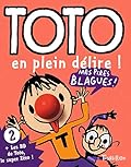 Toto En Plein Delire (Tb.Toto)