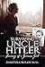 Surviving Uncle Hitler - Journey of a German Girl