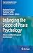 Enlarging the Scope of Peace Psychology by Mohamed Seedat