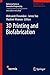 3D Printing and Biofabrication (Reference Series in Biomedical Engineering)