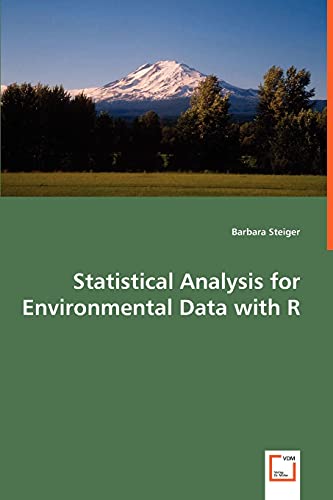 Statistical Analysis for Environmental Data with R (Paperback)