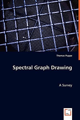 Spectral Graph Drawing: A Survey (Paperback)