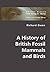 A History of British Fossil Mammals and Birds