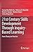 21st Century Skills Development Through Inquiry-Based Learning: From Theory to Practice