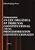 Comentarios a la Ley Organica del Tribunal Constitucional Y de Los Procedimientos Constitucionales (Spanish Edition)