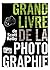 Grand livre de la photographie