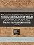 The substance of Christian religion soundly set forth in two bookes, by definitions and partitions, framed according to the rules of a naturall Method