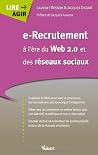 e-Recrutement à l'ère du Web 2.0 et des réseaux sociaux e-Recrutement à l'ère du Web 2.0 et des réseaux sociaux
