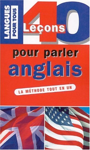 40 leçons pour parler anglais (Paperback)