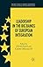 Leadership in the Big Bangs of European Integration by Derek Beach