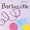 Barbouille (French Edition)