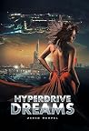 HyperDrive Dreams HyperDrive Dreams