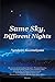 Same Sky, Different Nights by Nandasiri Jasentuliyana