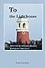 To the Lighthouse