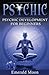 Psychic: Psychic Developmen...