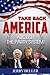 Take Back America: Abolish ...