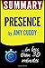 Presence: Bringing Your Boldest Self to Your Biggest Challenges